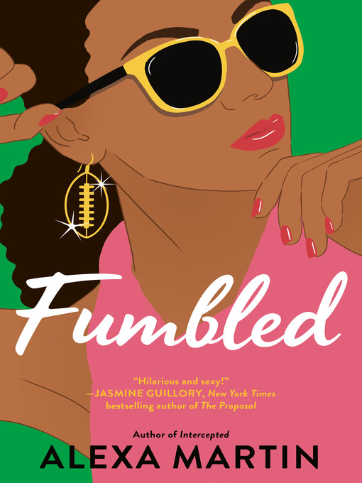 Title details for Fumbled by Alexa Martin - Wait list
